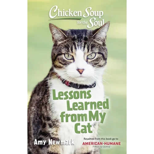 Chicken Soup for the Soul: Lessons Learned from My Cat - Paperback